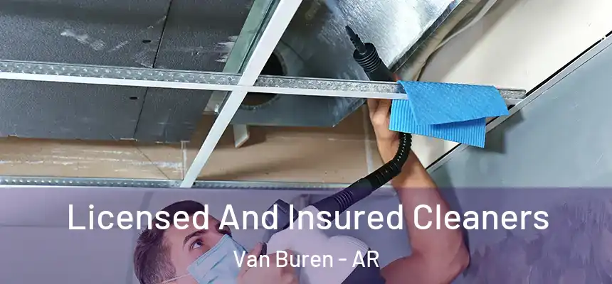  Licensed And Insured Cleaners Van Buren - AR